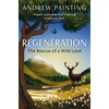 KNYGA Andrew Painting Regeneration, The Rescue of a Wild Land