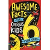 KNYGA Andrew Pinder Awesome Facts for Curious Kids: 6 Year Olds