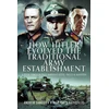 KNYGA Andrew Sangster How Hitler Evolved the Traditional Army Establishment