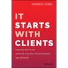 KNYGA Andrew Sobel It Starts With Clients