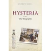 KNYGA Andrew T Scull Hysteria: The Biography