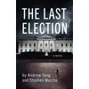 KNYGA Andrew Yang Last Election