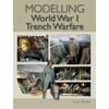 KNYGA Andy Belsey Modelling World War 1 Trench Warfare
