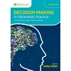 KNYGA Andy Collen Decision Making in Paramedic Practice