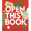 KNYGA Andy Lee Yule Not Open This Book, A ridiculously funny festive story for kids, big and small!