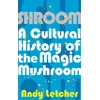 KNYGA Andy Letcher Shroom