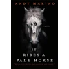 KNYGA Andy Marino It Rides a Pale Horse