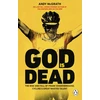 KNYGA Andy Mcgrath God is Dead, SHORTLISTED FOR THE WILLIAM HILL SPORTS BOOK OF THE YEAR AWARD 2022