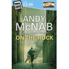 KNYGA Andy Mcnab On The Rock