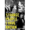 KNYGA Andy Mcsmith Strange People I Have Known
