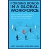 KNYGA Andy Molinsky Forging Bonds in a Global Workforce: Build Rapport, Camaraderie, and Optimal Performance No Matter the Time Zone