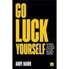 KNYGA Andy Nairn Go Luck Yourself