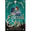 KNYGA Aneesa Marufu An Emerald Sky