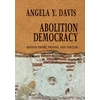KNYGA Angela Y Davis Abolition Democracy - Open Media Series