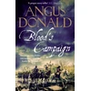 KNYGA Angus Donald Blood's Campaign