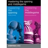 KNYGA Angus Dunnington Mastering the Opening and Middlegame