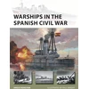 KNYGA Angus Konstam Warships in the Spanish Civil War