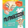 KNYGA Anise Sonya MUMAGEDDON! And the Food Magician