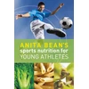 KNYGA Anita Bean's Sports Nutrition for Young Athletes