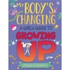 KNYGA Anita Ganeri My Body's Changing: A Girl's Guide to Growing Up