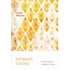 KNYGA Anita Mannur Intimate Eating
