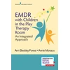 KNYGA Ann Beckley Forest EMDR with Children in the Play Therapy Room