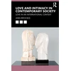 KNYGA Ann Brooks Love and Intimacy in Contemporary Society