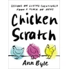 KNYGA Ann Byle Chicken Scratch