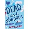 KNYGA Ann Claire Dead and Gondola
