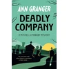 KNYGA Ann Granger Deadly Company (Mitchell &amp; Markby 16)