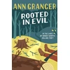KNYGA Ann Granger Rooted in Evil (Campbell &amp; Carter Mystery 5)