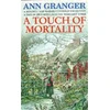 KNYGA Ann Granger Touch of Mortality (Mitchell &amp; Markby 9)