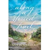 KNYGA Ann H Gabhart Along a Storied Trail