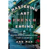 KNYGA Ann Mah Mastering the Art of French Eating
