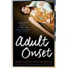 KNYGA Ann Marie Macdonald Adult Onset