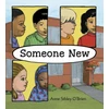 KNYGA Ann Sibley Obrien Someone New