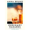 KNYGA Anna Bruno Ordinary Hazards