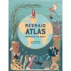 KNYGA Anna Claybourne Mermaid Atlas