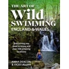 KNYGA Anna Deacon Art of Wild Swimming: England &amp; Wales