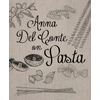 KNYGA Anna Del Conte On Pasta