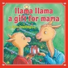 KNYGA Anna Dewdney Llama Llama: A Gift for Mama