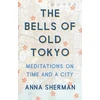 KNYGA Anna Sherman Bells of Old Tokyo