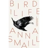 KNYGA Anna Smaill Bird Life
