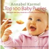 KNYGA Annabel Karmel Top 100 Baby Purees