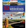KNYGA Annabelle Thorpe 52 Great British Weekends - 2nd edition