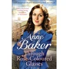 KNYGA Anne Baker Through Rose-Coloured Glasses