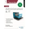 KNYGA Anne Bradley How to Pass Higher Administration &amp; IT, Second Edition