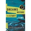 KNYGA Anne Charnock Dreams Before the Start of Time