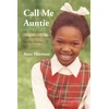 KNYGA Anne Harrison Call Me Auntie