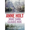 KNYGA Anne Holt What Dark Clouds Hide